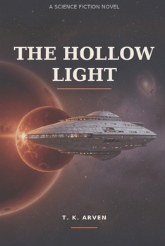 Paperback The Hollow Light Book