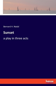 Paperback Sunset: a play in three acts Book