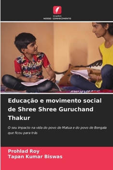 Paperback Educação e movimento social de Shree Shree Guruchand Thakur [Portuguese] Book