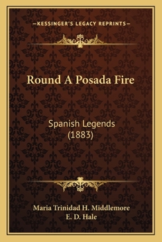 Round A Posada Fire: Spanish Legends