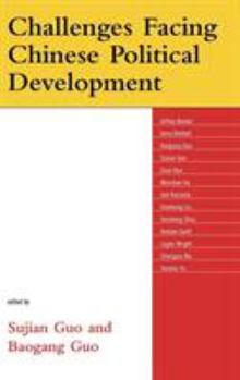 Hardcover Challenges Facing Chinese Political Development Book