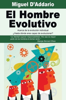 Paperback El Hombre Evolutivo: Acerca de la evolución individual [Spanish] Book