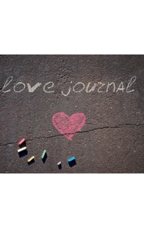 Hardcover Love chalk valentine's blank journal: Love chalk Journal Book