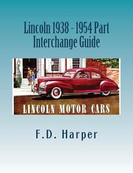 Paperback Lincoln 1938 - 1954 Part Interchange Guide Book