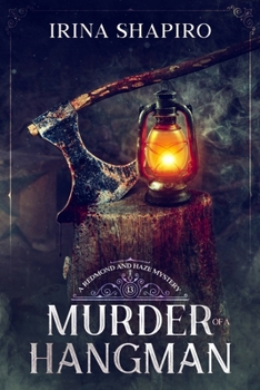 Paperback Murder of a Hangman: A Redmond and Haze Mystery Book 13 Book