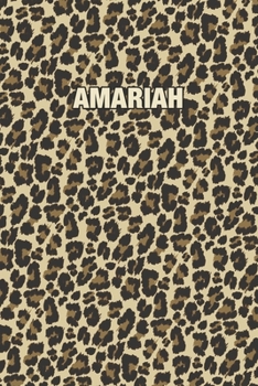 Paperback Amariah: Personalized Notebook - Leopard Print (Animal Pattern). Blank College Ruled (Lined) Journal for Notes, Journaling, Dia Book