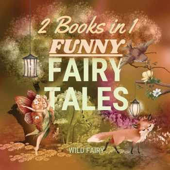 Paperback Funny Fairy Tales: 2 Books in 1 Book
