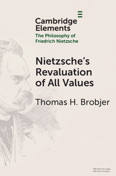 Paperback Nietzsche's Revaluation of All Values Book