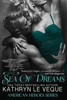 Sea of Dreams - Book #14 of the American Heroes