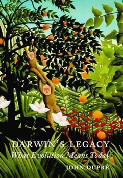 Hardcover Darwin's Legacy: What Evolution Means Today Book