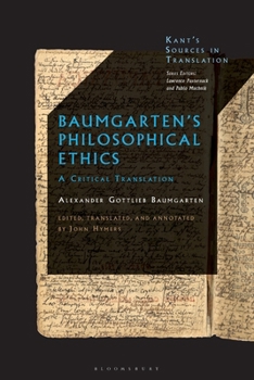Paperback Baumgarten's Philosophical Ethics: A Critical Translation Book