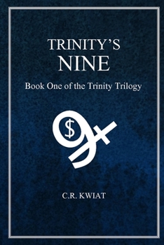 Paperback Trinity's Nine: Book One of the Trinity Trilogy Book