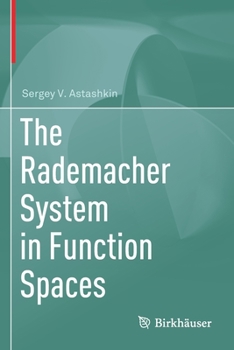 Paperback The Rademacher System in Function Spaces Book