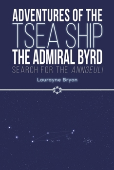 Paperback Adventures of the TSEA Ship the Admiral Byrd Book