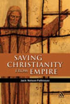 Hardcover Saving Christianity from Empire Book