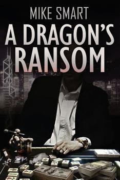 A Dragon's Ransom - Book  of the Max Thatcher