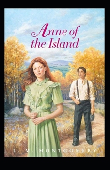 Paperback Anne of the Island Illustrated Book