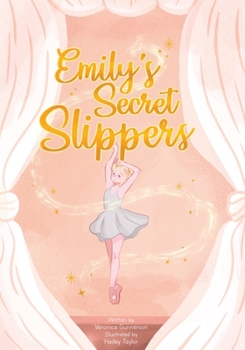 Paperback Emily's Secret Slippers Book