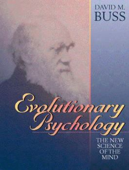 Hardcover Evolutionary Psychology: The New Science of the Mind Book