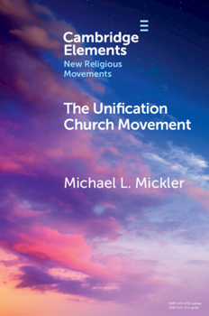 Paperback The Unification Church Movement Book