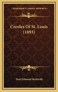 Hardcover Creoles Of St. Louis (1893) Book