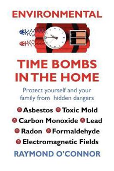 Paperback Environmental Time Bombs in the Home Book