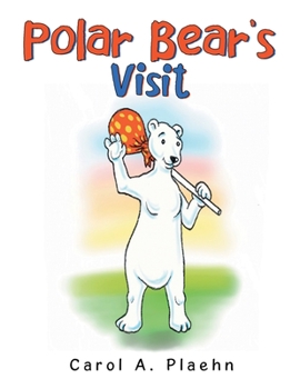 Paperback Polar Bear's Visit Book