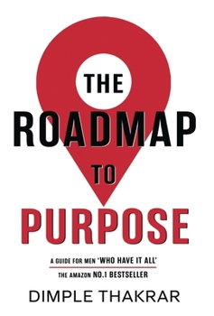 Hardcover The Roadmap to Purpose Book