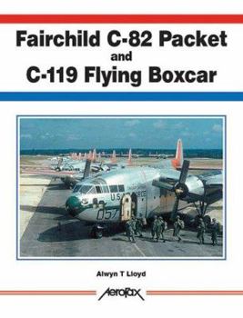 Paperback Fairchild C-82 Packet and C-119 Flying Boxcar Book