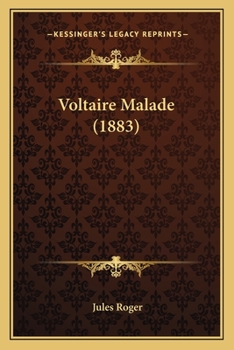 Paperback Voltaire Malade (1883) [French] Book