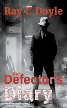Paperback The Defector's Diary Book