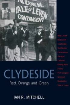 Paperback Clydeside: Red, Orange and Green Book