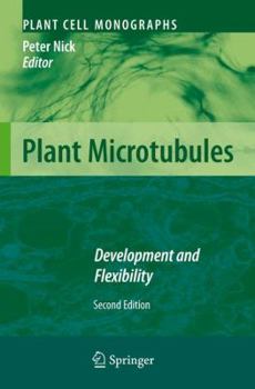 Hardcover Plant Microtubules: Development and Flexibility Book