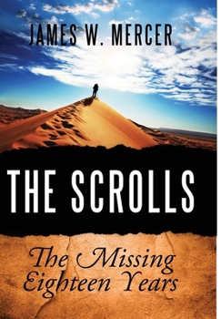 The Scrolls: The Missing Eighteen Years