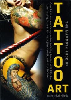 Paperback The Mammoth Book of Tattoo Art Book