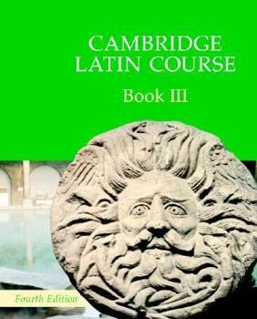 Paperback Cambridge Latin Course Book 3 Student's Book 4th Edition Book