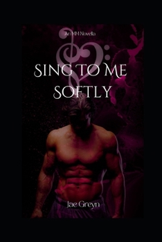 Paperback Sing To Me Softly Book