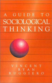 Paperback A Guide to Sociological Thinking Book