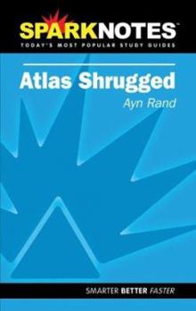 Paperback Atlas Shrugged (SparkNotes Literature Guide) (SparkNotes Literature Guide Series) Book