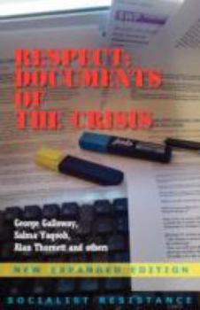 Paperback Respect: Documents of the Crisis Book