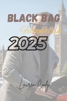Paperback Black Bag Filmkritik 2025 [German] Book