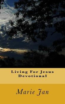 Paperback Living For Jesus Devotional Book