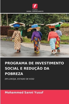 Paperback Programa de Investimento Social E Redução Da Pobreza [Portuguese] Book