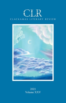 Paperback Clackamas Literary Review XXV Book