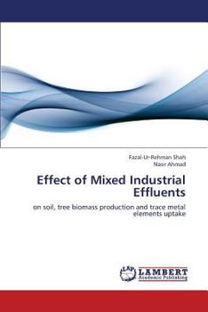 Paperback Effect of Mixed Industrial Effluents Book