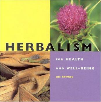 Paperback Herbalism: For Health and Well-Being Book