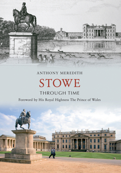 Paperback Stowe Through Time Book