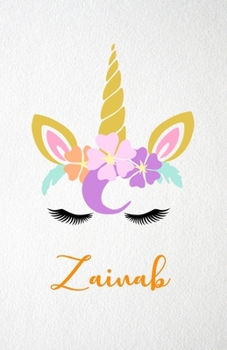 Zainab A5 Lined Notebook 110 Pages: Funny Blank Journal For Lovely Magical Unicorn Face Dream Family First Name Middle Last Surname. Unique Student Teacher Scrapbook/ Composition Great For Home School