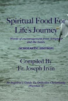 Paperback Spiritual Food For Life's Journey: Scholastic Edition Book