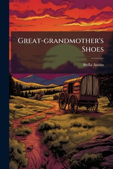 Paperback Great-grandmother's Shoes Book